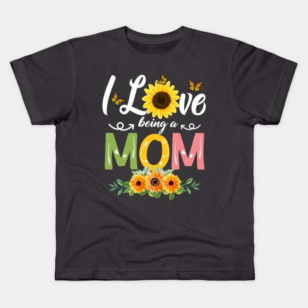 I love being a mom Kids T-Shirt by khoipham